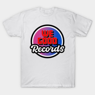 we good records T-Shirt